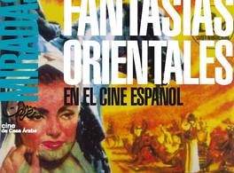 Ciclo de cine Fantasías orientales en Málaga
