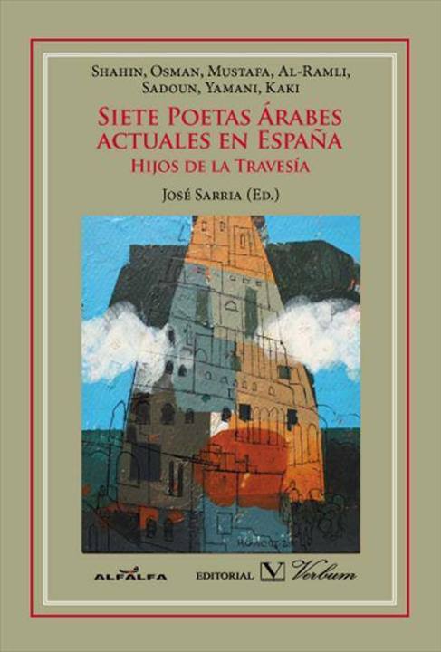 Siete poetas árabes, juntos en Madrid