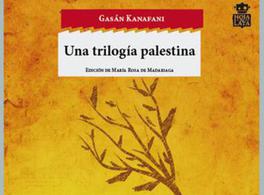 Trilogía de Palestina de Gasán Kanafani
