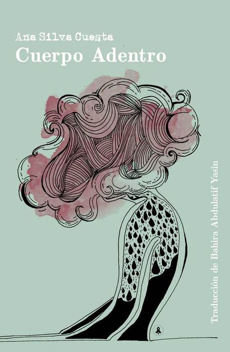 Presentación del poemario "Cuerpo adentro", de Ana Silva Cuesta