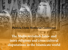 Congreso internacional "The majlis revisited: inter- and intra-religious and cross-cultural disputations in the islamicate world" 