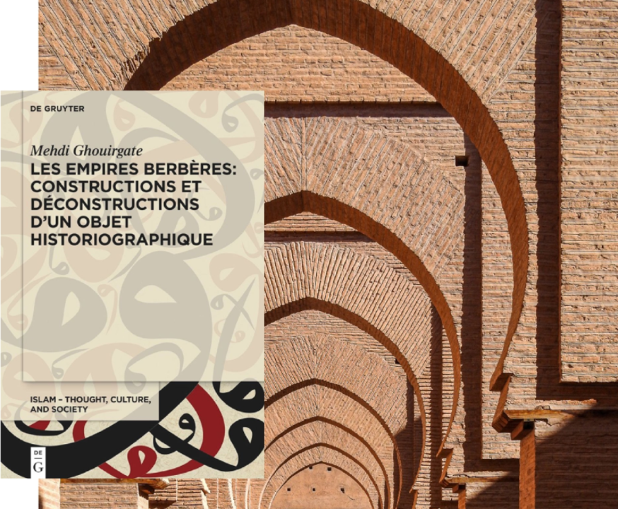 Los imperios bereberes. Construcciones y deconstrucciones de un objeto historiográfico 