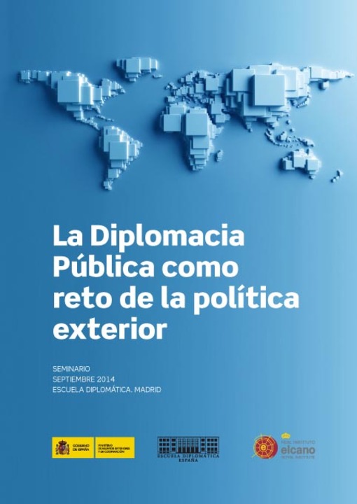 La diplomacia pública como reto de la política exterior 
