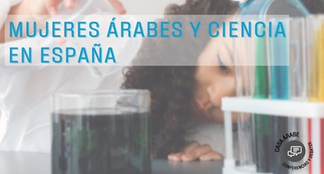 Mujeres árabes y ciencia en España