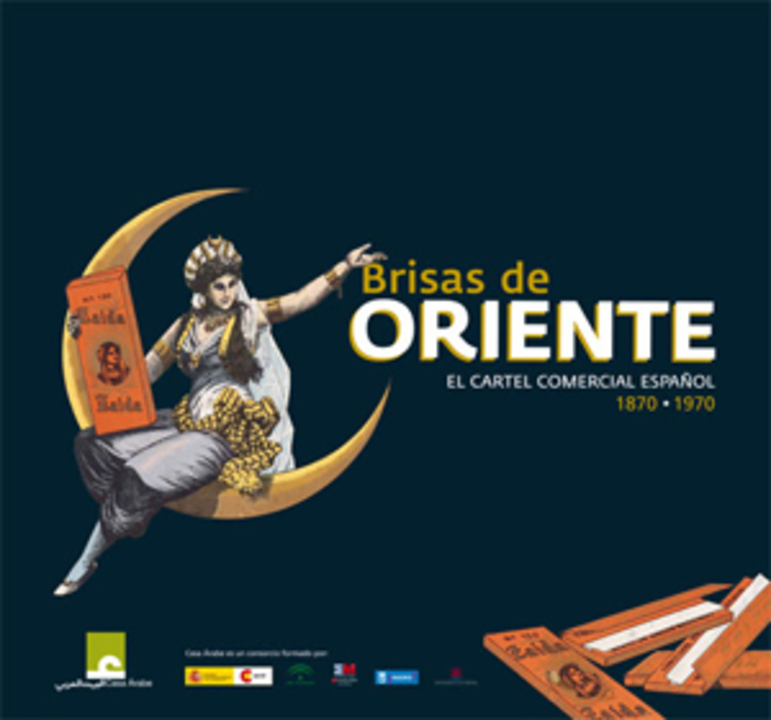 Brisas de Oriente. El cartel comercial español (1870-1970)