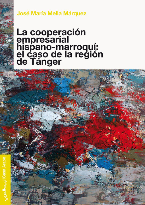 La cooperacion empresarial hispano-marroquí en Tánger