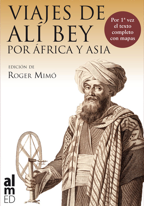 Presentación del libro Viajes de Alí Bey