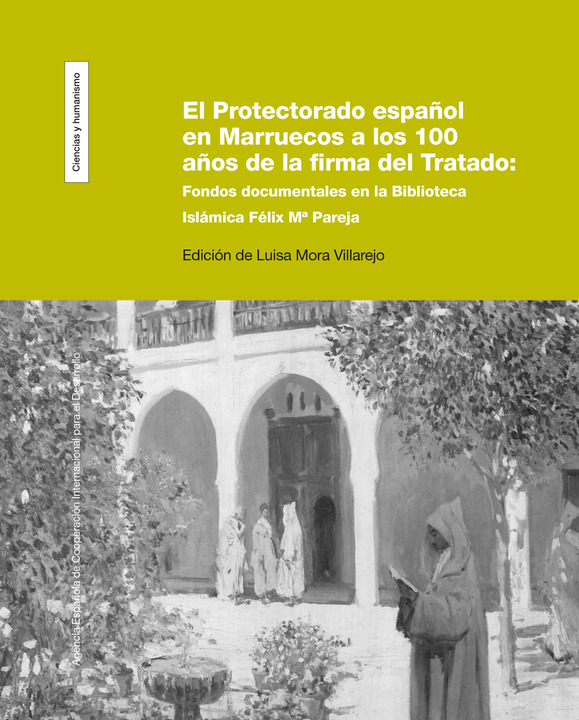 Fondos documentales sobre el protectorado español en Marruecos