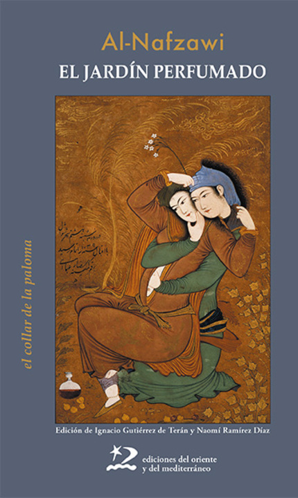 El jardín perfumado, del cadí al-Nafzawi