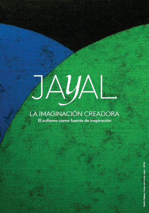Jayal, la imaginación creadora: El sufismo como fuente de inspiración