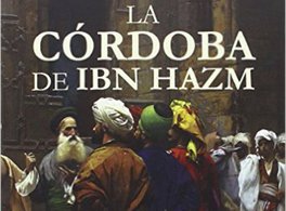 La Córdoba de Ibn Hazm 