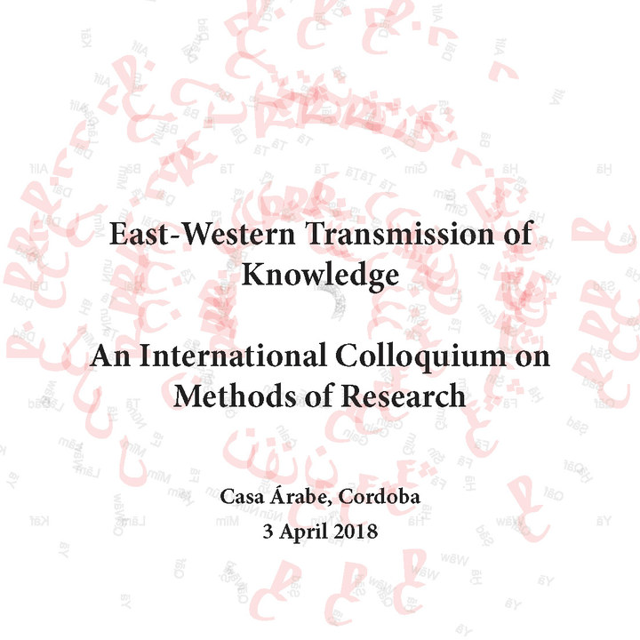 East-Western Transmission of Knowledge Colloquium on Methods of Research 