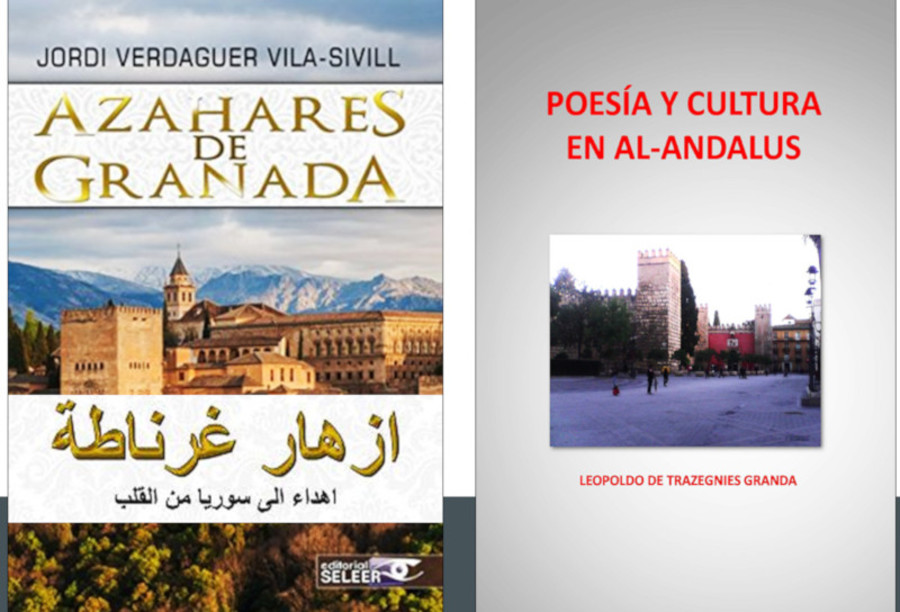 Presentación de "Azahares de Granada" y "Poesía y cultura en al-Ándalus"