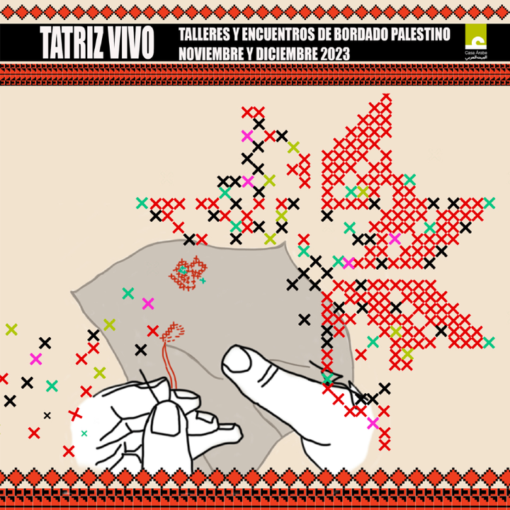 TATRIZ VIVO. Bordando retazos de memorias palestinas