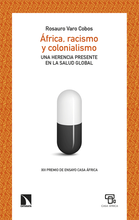 África, racismo y colonialismo. Una herencia presente en la salud global