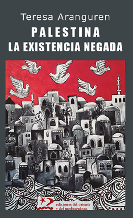 Presentación de "Palestina. La existencia negada"
