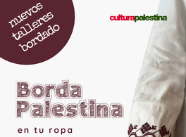 Nuevos talleres de bordado palestino en tu ropa