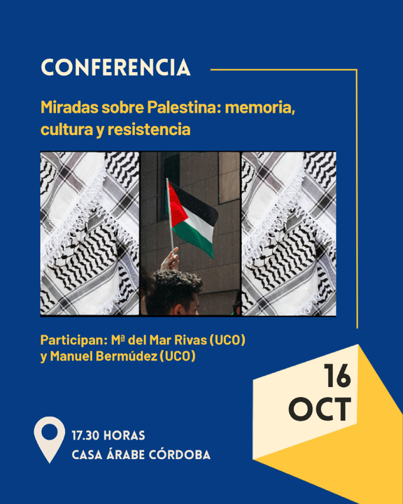 Miradas sobre Palestina: memoria, cultura y resistencia