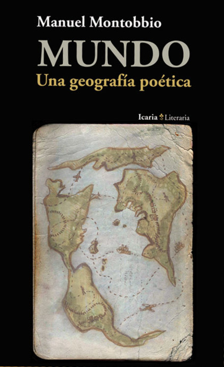 Mundo. Una geografía poética