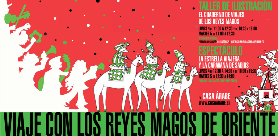 Viaje con los Reyes Magos de Oriente
