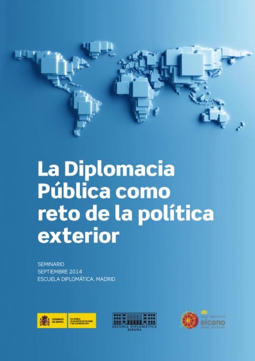 La diplomacia pública como reto de la política exterior
