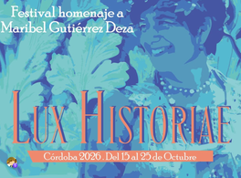 Casa Árabe colabora con el Festival Lux Historiae 2026