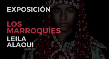 Exposición "Los marroquíes. Fotografías de Leila Alaoui"