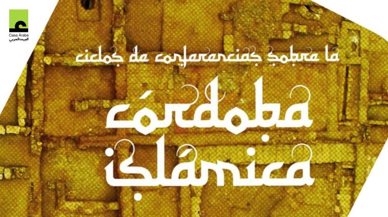 Ciclo de Arqueología: La sociedad en la Córdoba musulmana