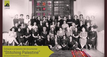 Coloquio a propósito del documental "Stitching Palestine", de Carol Mansour