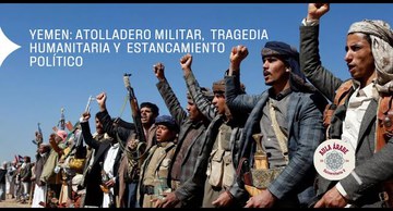 Aula Árabe 5.8: Yemen: Atolladero militar, tragedia humanitaria, estancamiento político