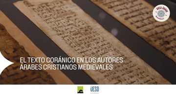 Aula Árabe Universitaria 5.13 El texto coránico en los autores árabes cristianos medievales